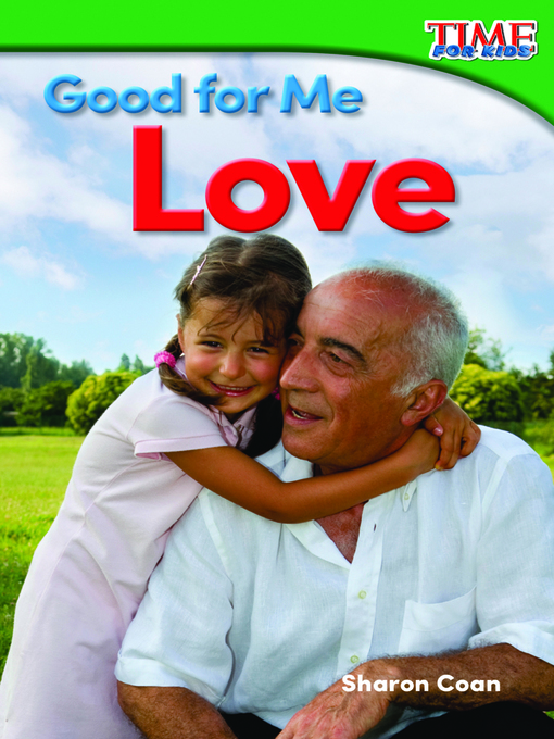 Title details for Good for Me: Love by Sharon Coan - Available